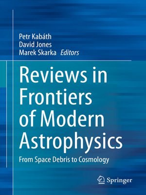 cover image of Reviews in Frontiers of Modern Astrophysics